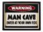 Picture of r174-Warning - Man Cave